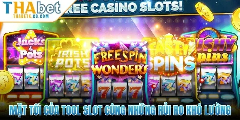 Tool Hack Game Nổ Hũ - Lật Mở Bí Ẩn Dưới Góc Nhìn Công Nghệ 2 Mặt tối của tool slot cùng những rủi ro khó lường